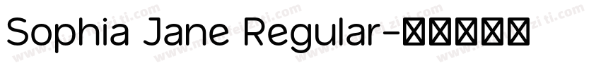Sophia Jane Regular字体转换